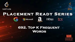 692. Top K Frequent Words || Leetcode - 692 || Java || #DLC