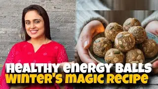 Magical Energy Ball Recipe For Winter | Healthy Recipe For Winters | Sobia Usman Vlogs 