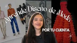 Learn✨ FASHION DESIGN ✨ on your own