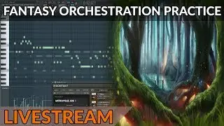 Composing From Scratch - Relaxing Fantasy Orchestral Music in FL Studio