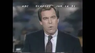 World News Tonight (ABC) - 1991-01-16 - Desert Storm begins