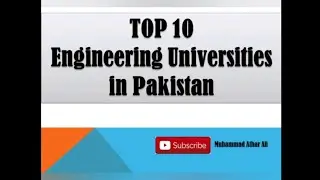 Top 10 Engineering Universities in Pakistan