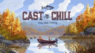 [Ep 14] [PC] - Doing some Fishing in Cast n Chill (Fawnmirror Lake - Fisherman's Rest)