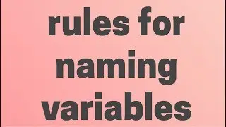 Beginner c Tutorial-5-rules for naming variables
