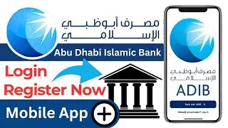 How to Log in ADIB Mobile Banking App | How to Register on ADIB Mobile App | Abu Dhabi Islamic Bank
