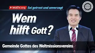 Sei getrost und unverzagt | Gemeinde Gottes, Ahnsahnghong, Gottmutter