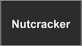 How to Pronounce Nutcracker | Funny Mispronunciation Guide