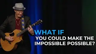 What If You Could Make the Impossible Possible? | Mike Rayburn