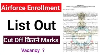 Airforce XY Group Enrollment List Out ? | Final Cut Off ? | total Vacancy? | main & Stand By ? 