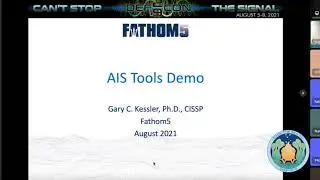 AIS Tools Demo Broadcast - Gary Kessler DEF CON 29