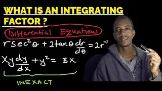 Integrating factors | First Order (Non-linear) differential Equations