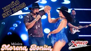 Morena bonita-Xaully Brasil (Dvd Xotão Setembro 2025)