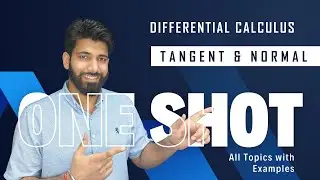 Tangent And Normal | One Shot | Differential Calculus | Bsc 1st Semester | B.Sc. First Year | CCSU