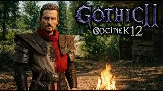 Gothic II: Noc Kruka - Serial AI | Odcinek 12