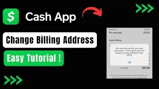 How to Change Cash App Billing Address !