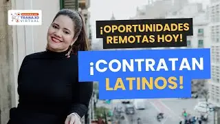 8 trabajos remotos donde est&aacute;n contratando latinos AHORA (sin ingl&eacute;s y bien pagados)