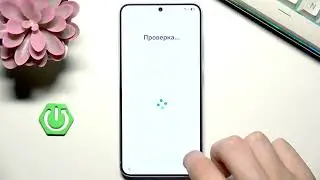 SAMSUNG Galaxy S25 &ndash; Первая настройка телефона
