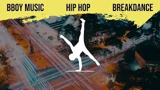 Breakdance Revolution: B-Boy Breakbeat Music 2023