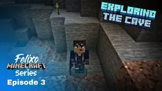 Felixo Minecraft Series | Episode 3