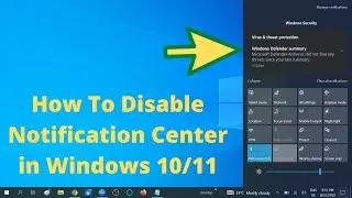 How To Disable Notification Center in Windows 10/11