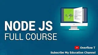 Nodejs  Full  course in single video [Node JavaScript Complete course]