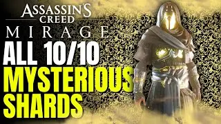 All 10 Mysterious Shards Locations Assassin's Creed Mirage