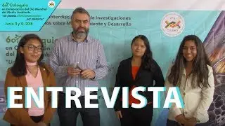 Entrevista a Estudiantes del #CECyT7 &ldquo;Cuauht&eacute;moc&rdquo; &ndash; IPN en el 6&ordm;. #ColoquioMedioAmbiente