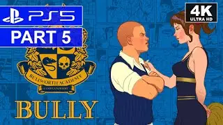 Bully - Canis Canem Edit | Part 5 | PS5 Story Walkthrough | [4K, HDR]