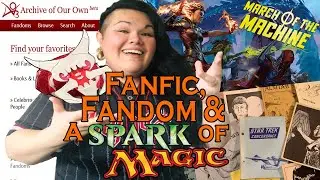 Fanfic, Fandom & a Spark of Magic