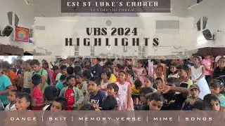 VBS 2024 HIGHLIGHTS | CSI St. Luke’s church Santhoshapuram