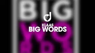 Klaas &ndash; Big Words