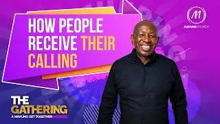 How People Receive Their Calling | Feb Gathering Day 1 Session 3