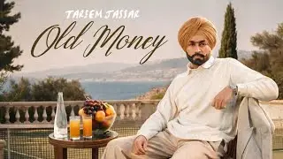 New Punjabi Song 2026 | Old Money : Tarsem Jassar (Lyrics) | Deep Jandu | Latest Punjabi Song 2026 |