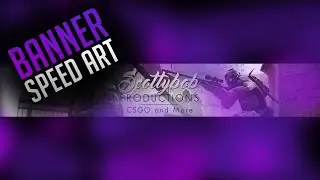 Scottybob Productions Banner Speed Art!