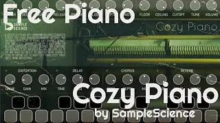 Free Piano - Cozy Piano by SampleScience (No Talking)
