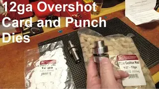 First Look: 12ga Overshot Card and Wad Punch Dies
