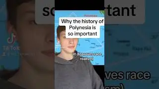 Why the history of Polynesia is so important