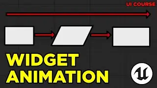 Animate UI Elements in Unreal Engine - Unreal UI Course #17