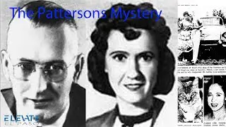 The Pattersons&rsquo; Mystery &mdash; An Unfinished Chapter in El Paso History #elevateelpaso