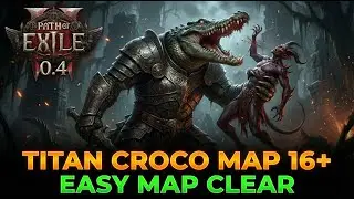 [POE2 0.4] TITAN CROCO/BEAR MAP (Mire) 16+ Easy Map Clear | Path of Exile 2