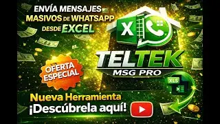 Env&iacute;os masivos de WhatsApp con el APP oficial desde EXCEL