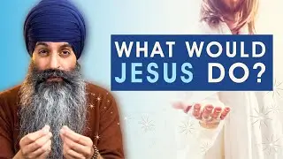 What Would Jesus Do? - Learn How To Be Your BEST SELF