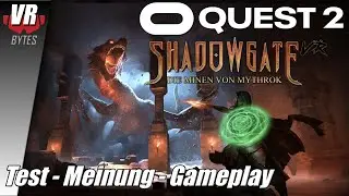 Shadowgate VR: Die Minen von Mythrok / Oculus Quest 2 / Deutsch / First Impression / Spiele / Test