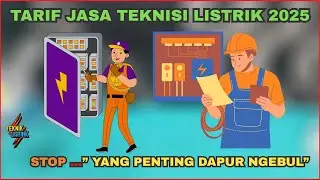 TARIF JASA TEKNISI / TUKANG LISTRIK TERBARU 2025