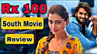 South Movie Review In Hindi | RX 100 South Movie In Hindi dubbed | Tadap Bollywood movie |SouthMovie