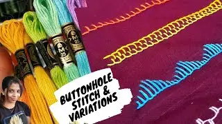 Buttonhole stitch and its variations|easy hand embroidery by Rakinas