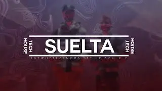 Jay Wheeler, Mora, Jeison C.E - SU&Eacute;LTA (Tech House Remix)