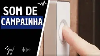 🔴💥 Som de Campainha | Download MP3 de Som de campainha dim dom | Rick Efeitos Sonoros 🔴💥