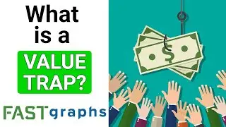 Value Trap Or Opportunity? | FAST Graphs