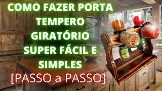 [PASSO a PASSO] COMO FAZER UM PORTA TEMPERO GIRATORIO FACIL E SIMPES